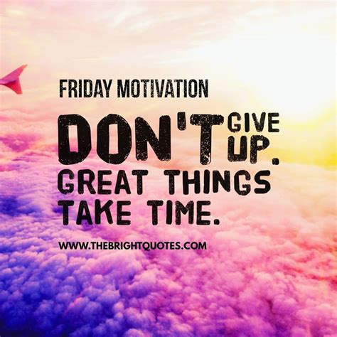 Friday motivation. Things To Know About Friday motivation. 